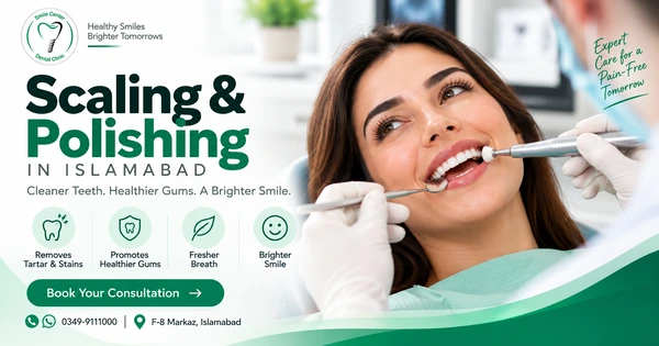 Scaling and polishing treatment in Islamabad